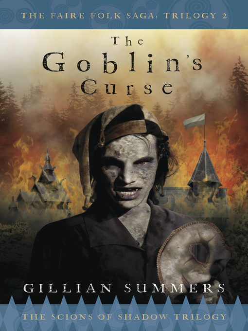 Title details for The Goblin's Curse by Gillian Summers - Available